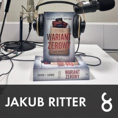 Czarna Owca wśród podcastów #80 - Jakub Ritter "Wariant zerowy"